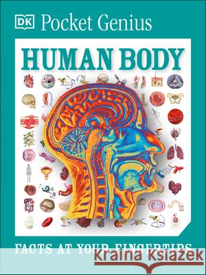 Pocket Genius: Human Body: Facts at Your Fingertips DK 9781465445889 DK Publishing (Dorling Kindersley) - książka