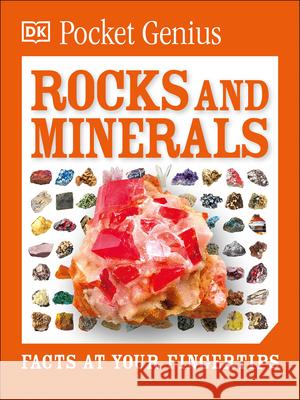 Pocket Genius: Rocks and Minerals: Facts at Your Fingertips DK 9781465445902 DK Publishing (Dorling Kindersley) - książka