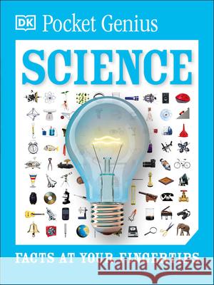 Pocket Genius: Science: Facts at Your Fingertips DK 9781465445919 DK Publishing (Dorling Kindersley) - książka