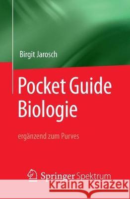 Pocket Guide Biologie - Ergänzend Zum Purves Jarosch, Birgit 9783662578902 Springer Berlin Heidelberg - książka