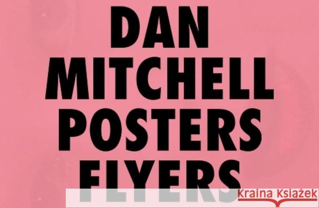 Pocket Guide: Dan Mitchell Posters Dan Mitchell 9783907236178 Edition Patrick Frey - książka
