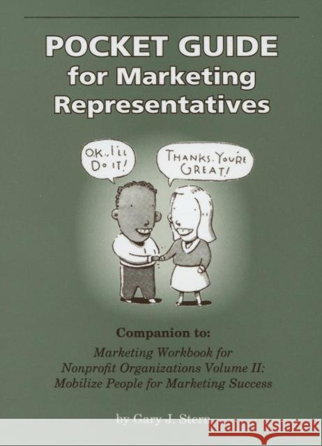 Pocket Guide for Marketing Representatives Gary J. Stern 9780940069114 Fieldstone Alliance - książka