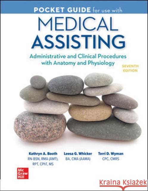 Pocket Guide for Medical Assisting: Administrative and Clinical Procedures Kathryn A. Booth Leesa Whicker Terri D. Wyman 9781260477009 McGraw-Hill Education - książka
