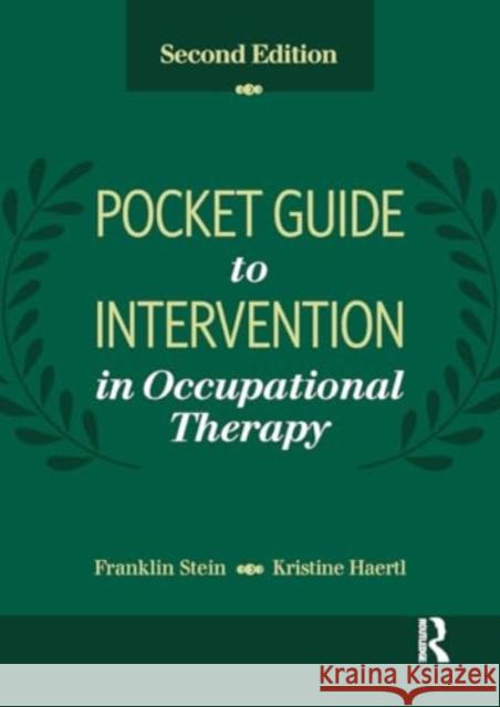 Pocket Guide to Intervention in Occupational Therapy Kristine Haertl 9781032959542 Taylor & Francis Ltd - książka