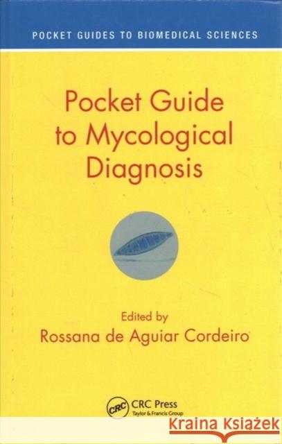 Pocket Guide to Mycological Diagnosis Rossana d 9781138055940 CRC Press - książka