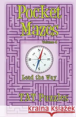 Pocket Mazes Volume 4 Tat Puzzles 9781925332728 Tried and Trusted Indie Publishing - książka