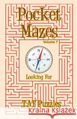 Pocket Mazes Volume 7 Tat Puzzles 9781925332841 Tried and Trusted Indie Publishing - książka