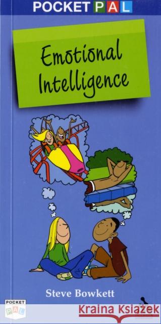 Pocket PAL: Emotional Intelligence Steve Bowkett 9781855391659 Bloomsbury Publishing PLC - książka