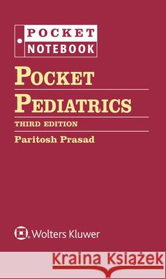 Pocket Pediatrics Paritosh Prasad 9781975107628 LWW - książka