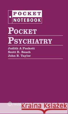 Pocket Psychiatry John B. Taylor Judith Puckett 9781975117931 Wolters Kluwer Health - książka