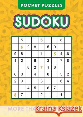 Pocket Puzzles Sudoku: More Than 150 Puzzles Eric Saunders 9781398850910 Sirius Entertainment - książka