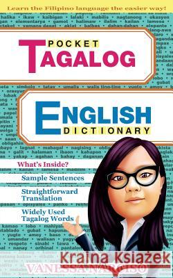 Pocket Tagalog- English Dictionary Vanessa Narciso 9781537308142 Createspace Independent Publishing Platform - książka