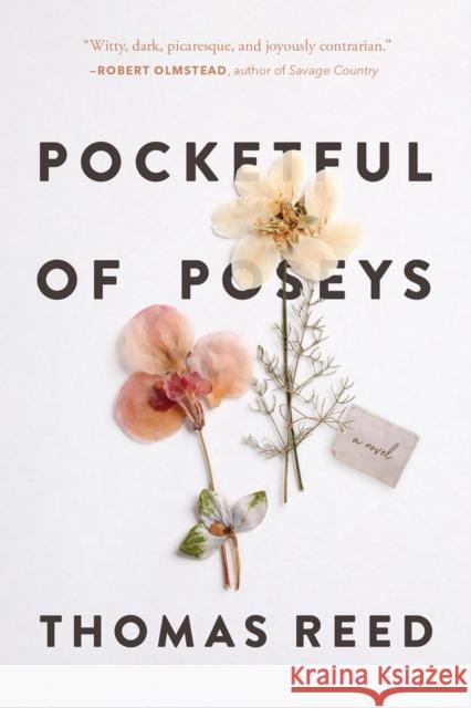 Pocketful of Poseys Thomas Reed 9780825310263 Beaufort Books - książka