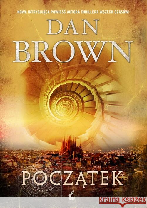 Początek Brown Dan 9788381101431 Sonia Draga - książka