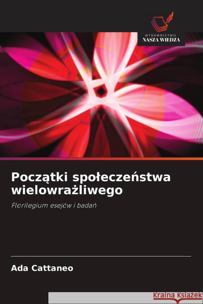 Poczatki spoleczenstwa wielowrazliwego Cattaneo, Ada 9786202997492 Wydawnictwo Bezkresy Wiedzy - książka