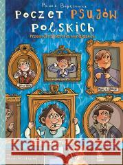 Poczet psujów polskich Paweł Beręsewicz 9788382081510 Literatura - książka