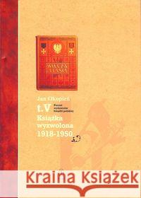 Poczet wydawców książki polskiej T.5 Książka wyzw. Okopień Jan 9788364066030 Inicjał - książka
