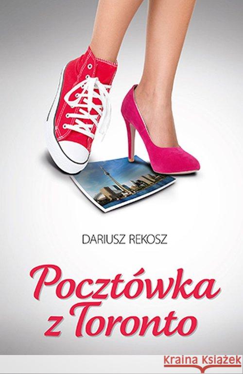 Pocztówka z Toronto Rekosz Dariusz 9788378235040 Bernardinum - książka