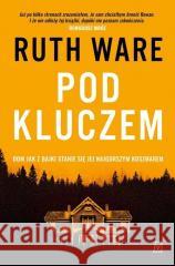 Pod kluczem Ruth Ware 9788367815659 Czwarta Strona - książka