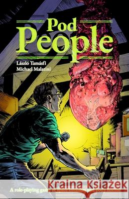 Pod People Laszlo Tamasfi Michael Malatini Erika Romero 9781736386699 Strangers from Nowhere - książka