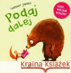 Podaj dalej Gunther Jakobs 9788380654525 Święty Wojciech - książka