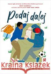 Podaj dalej Isaac Fitzsimons 9788383223216 BeYA - książka
