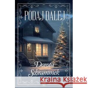 Podaj dalej SCHRAMMEK DOROTA 9788383292571 SKARPA WARSZAWSKA - książka