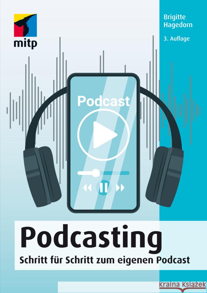 Podcasting Hagedorn, Brigitte 9783747505083 MITP - książka