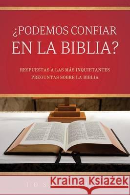 ¿Podemos confiar en la Biblia? Reina, José 9781683688884 One True Faith - książka