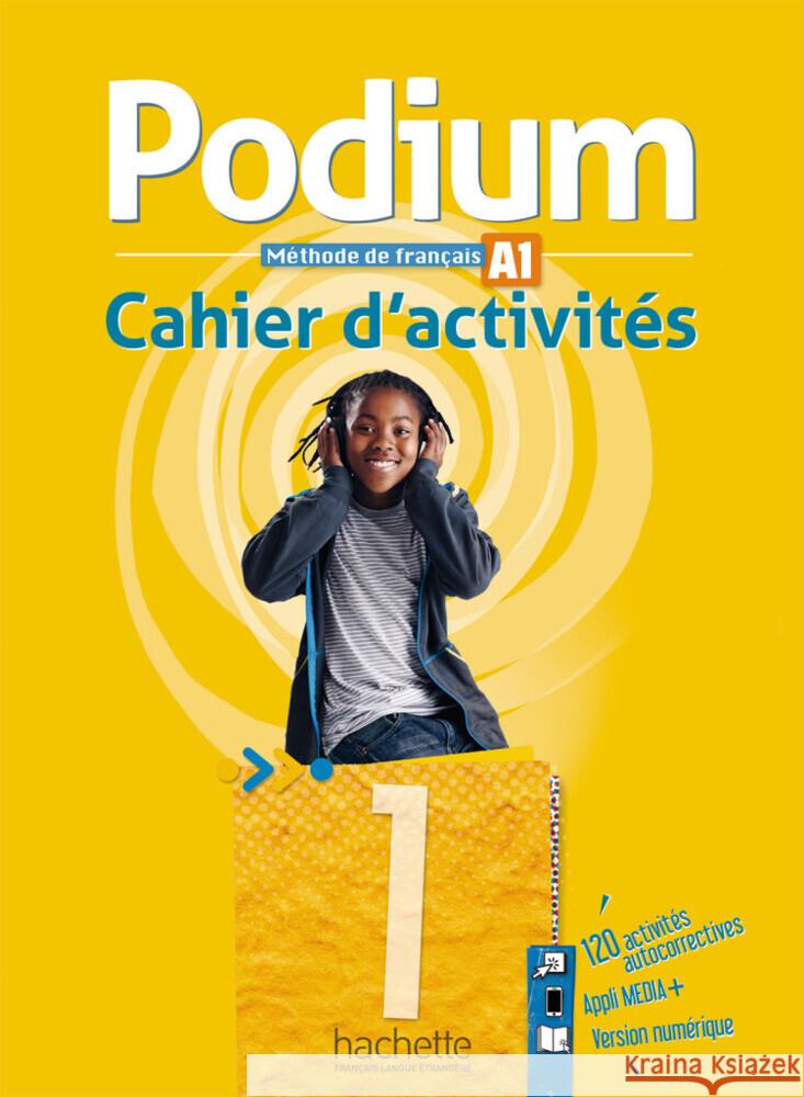 Podium 1, m. 1 Buch, m. 1 Beilage Gallon, Fabienne, Mathieu-Benoit, Émilie 9783196533842 Hueber - książka