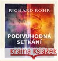 Podivuhodná setkání Richard Rohr 9788073641658 Lukáš a syn - książka