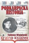 Podkarpacka Historia 91-92/2022 praca zbiorowa 5902490419018 Tradycja