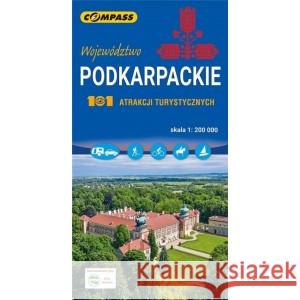 Podkarpackie 101 atrakcji turystycznych w.6 PRACA ZBIOROWA 9788381844697 COMPASS - książka
