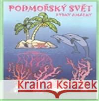 Podmořský svět rybky Amálky Klára Trnková 9788087209653 Studio Trnka - książka