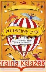 Podniebny cyrk Peter Bunzl 9788366106499 Akapit Press - książka