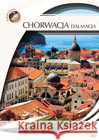 Podróże marzeń. Chorwacja - Dalmacja  5905116010842 Cass Film - książka
