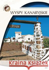 Podróże marzeń. Wyspy kanaryjskie Nieznany 5905116009044 Cass Film - książka