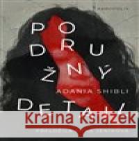 Podružný detail Adania Shibli 9788074705502 Akropolis - książka