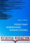 Podstawy harmoniki nowoczesnej Zieliński Tadeusz A. 9788322409077 Polskie Wydawnictwo Muzyczne