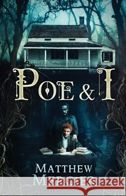 Poe & I Matthew Mercier 9781964398136 Crystal Lake Publishing - książka