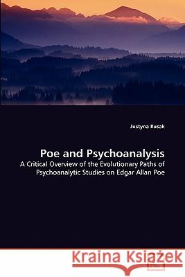 Poe and Psychoanalysis Justyna Rusak 9783639323832 VDM Verlag - książka