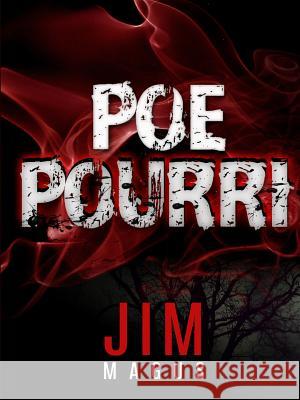 Poe Pourri Jim Magus 9781329678675 Lulu.com - książka