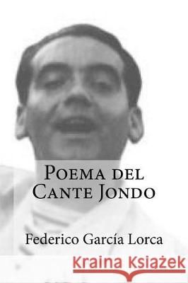 Poema del Cante Jondo Federico Garci 9781975715403 Createspace Independent Publishing Platform - książka