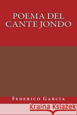 Poema del Cante Jondo Federico Garci 9781975731557 Createspace Independent Publishing Platform - książka