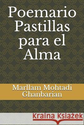 Poemario Pastillas Para El Alma Marllam Mohtad 9781798123461 Independently Published - książka
