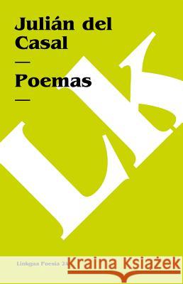 Poemas Casal, Julián del 9788496290983 Linkgua - książka