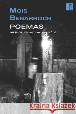 POEMAS BILINGÜES Hebreo Español Benarroch, Mois 9781521055359 Independently Published - książka