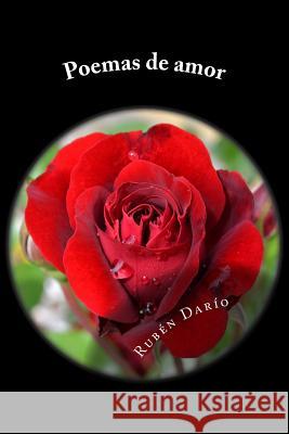 Poemas de amor Dario, Ruben 9781546340553 Createspace Independent Publishing Platform - książka