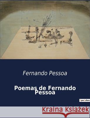 Poemas de Fernando Pessoa Fernando Pessoa 9791043110030 Culturea - książka