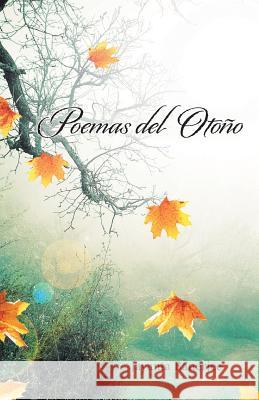 Poemas del otoño Banerjee, Jayanta 9781506514611 Palibrio - książka